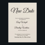 Anúncio de casamento adiado para nova data da Crea<br><div class="desc">Aqui está um simples cartão para notificar seus convidados caso seja necessário alterar a data do seu casamento. Use os campos do modelo para adicionar seus detalhes pessoais e tornar este design elegante e minimalista seu. O fundo branco pode ser alterado para qualquer cor que você preferir. Todas as fontes...</div>