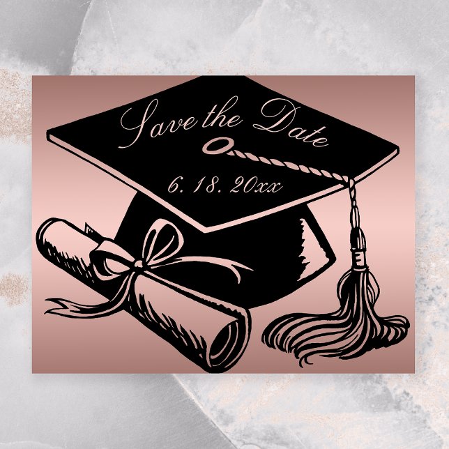 Anúncio Diploma de Boné Dourado de Rosa de Graduação Salve (Rose Gold Graduation Save the Date with a Black Grad Cap)