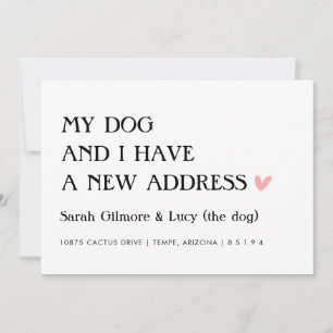 Anúncio Meu Cachorro e eu temos uma nova morada movendo o