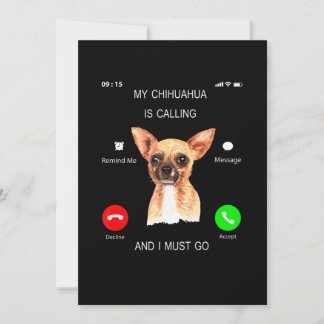 Anúncio Meu Chihuahua Está Ligando... Tenho Que Ir Cachorr