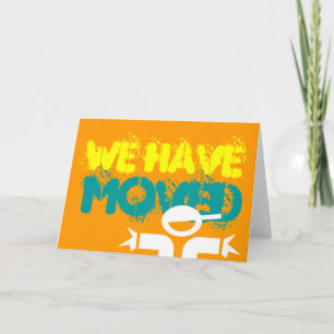 Anúncio Moving card saying 'we have moved' in graphiti