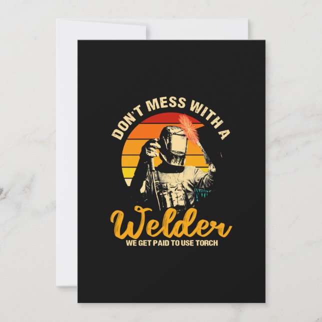 Anúncio Não Se Mestione Com Um Soldador Que Pagamos Para U (Frente)