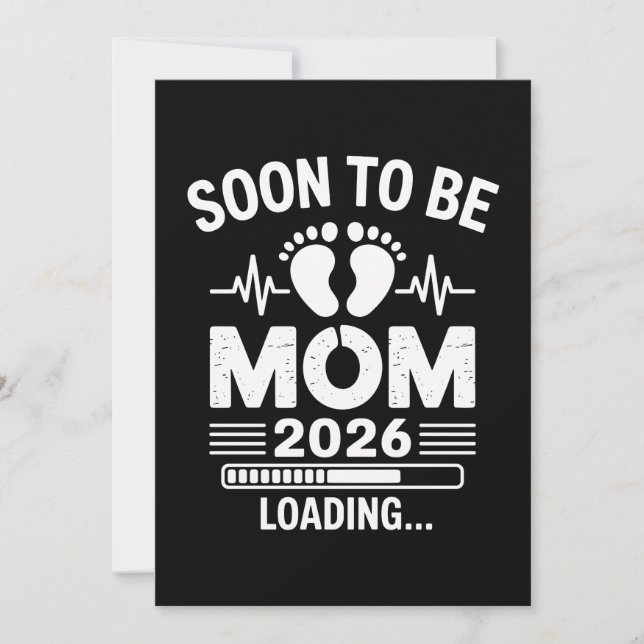 Anúncio Soon To Be Mom 2026 Loading Pregnancy Announcement (Frente)