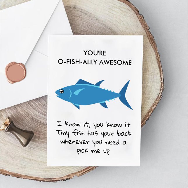 Anúncio Você é O Fish Ally Engraçado, Engraçado. (You're O Fish Ally Awesome Funny work bestie card)