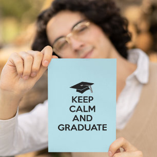 Anúncios de graduação "Manter Calmo e Formando"