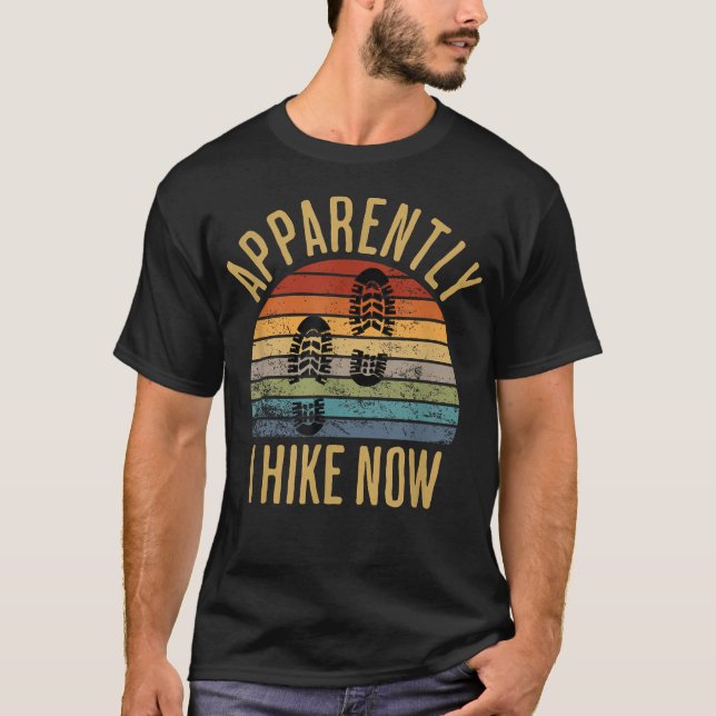Aparentemente Eu Sou Um Montanhista Agora Camiseta (Frente)