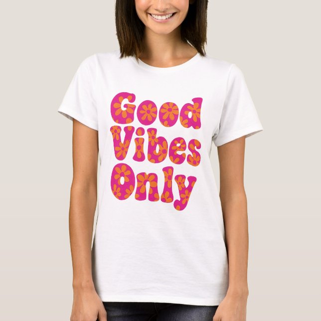 Apenas boas vibrações - Camiseta retrorreflectora  (Frente)