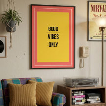 Apenas Boas Vibrações — Poster Maximalista Retro d