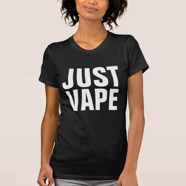 APENAS Camisetas VAPE T-Shirts (Frente)