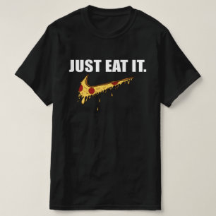 Apenas Coma - Coma Uma Camiseta De Pizza