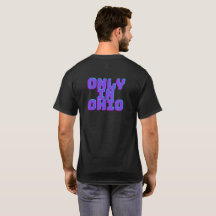 Apenas em Ohio T-shirt