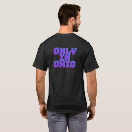 Apenas em Ohio T-shirt
