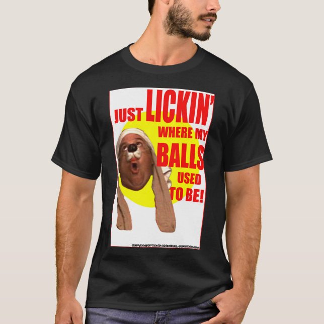 "Apenas Lickin' ...!" em uma camiseta negra (Frente)