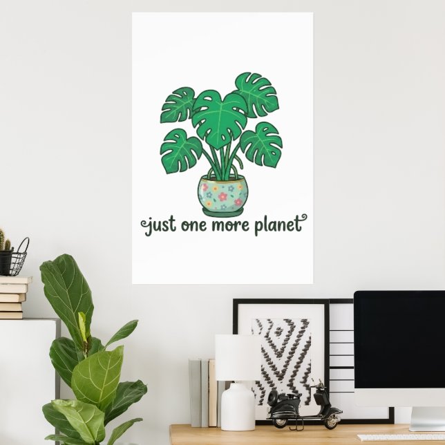 Apenas Mais Uma Planta Poster Fofo Monstera (Escritório em casa)