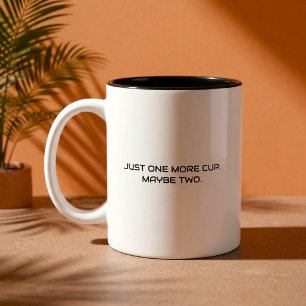 Apenas Mais Uma Xícara Citação Divertida de Café