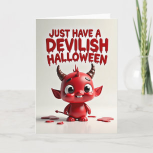 Apenas Tenha Um Cartão de Halloween Diabólico