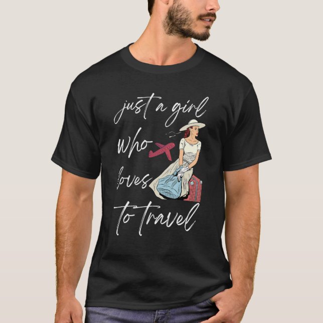 Apenas uma garota que ama Viagem camisetas para mu (Frente)