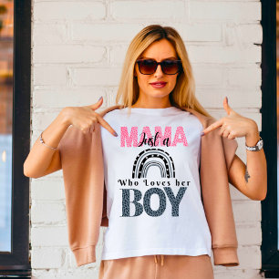 Apenas uma mamãe que ama a camiseta do seu menino