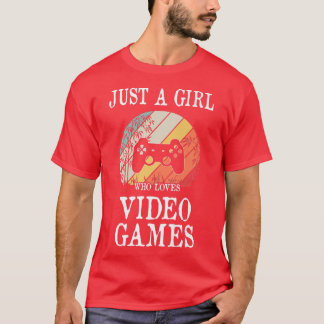 Apenas Uma Menina Que Ama Videos games De Camiseta