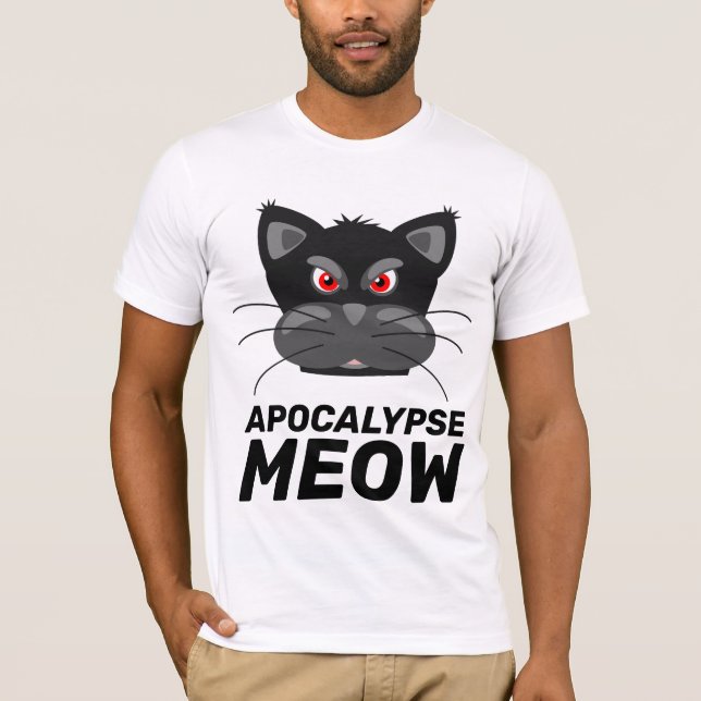 Apocalypse Meow, T-shirts Engraçadas (Frente)