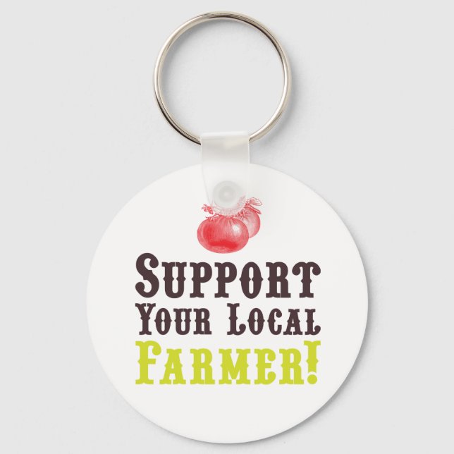 Apoie Seu Agricultor Local! Chaveiro (Frente)