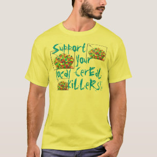 Apoie seu t-shirt local dos assassinos do cereal