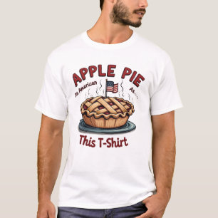 Apple Pie: Como Americano Como... Este T-Shirt