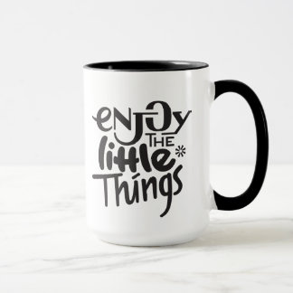 Aprecie a caneca pequena das coisas
