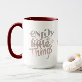 Aprecie a caneca pequena das coisas