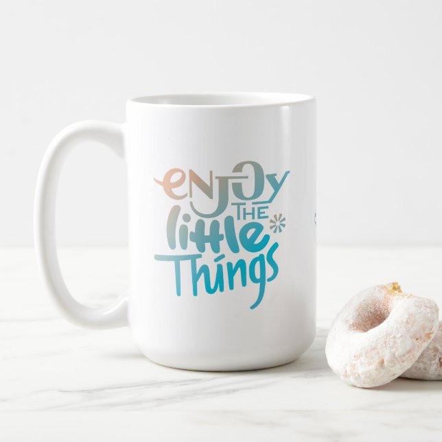 Aprecie as coisas pequenas - caneca (Com Donut)