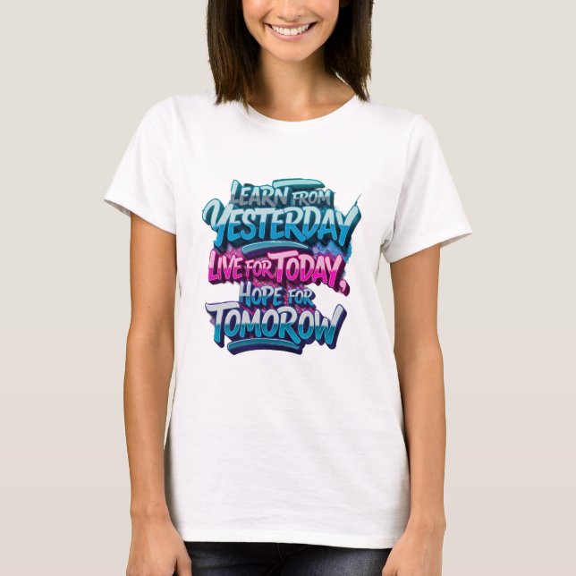 Aprenda com a camiseta Ontem (Frente)