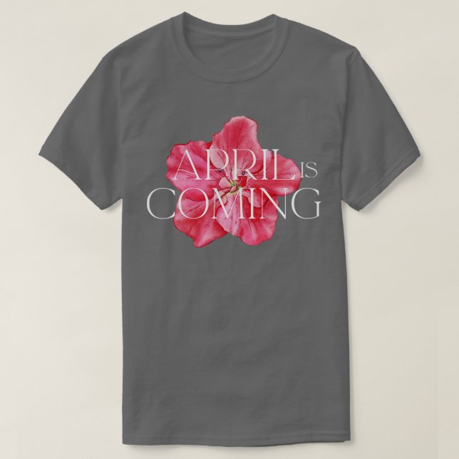 April Está Vindo Camisa (Frente do Design)
