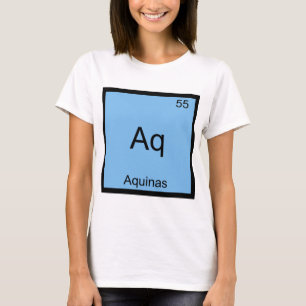 Aq - Aquinas Camiseta Elemento Divertido de Químic