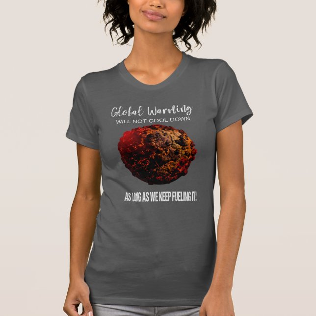 AQUECIMENTO GLOBAL - O T-SHIRT DAS MULHERES DAS (Frente)