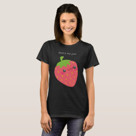 Aquele é meu t-shirt da morango do doce