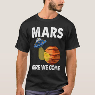 Aqui Vimos Marte Teatro Camisetas Espacial Juvenil
