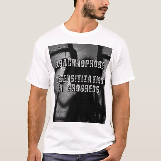 Aracnofobo ~ dessensibilização do T-Shirt (Frente)