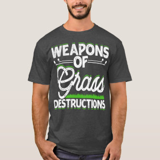 Armas De Destruição De Grama Para Camisa Para Mulh