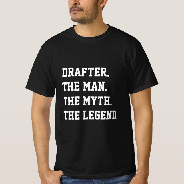 Arraste O Homem O Mito A Lenda T-Shirt (Frente)