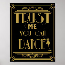 Art Deco Confie em mim, você pode dançar impressão