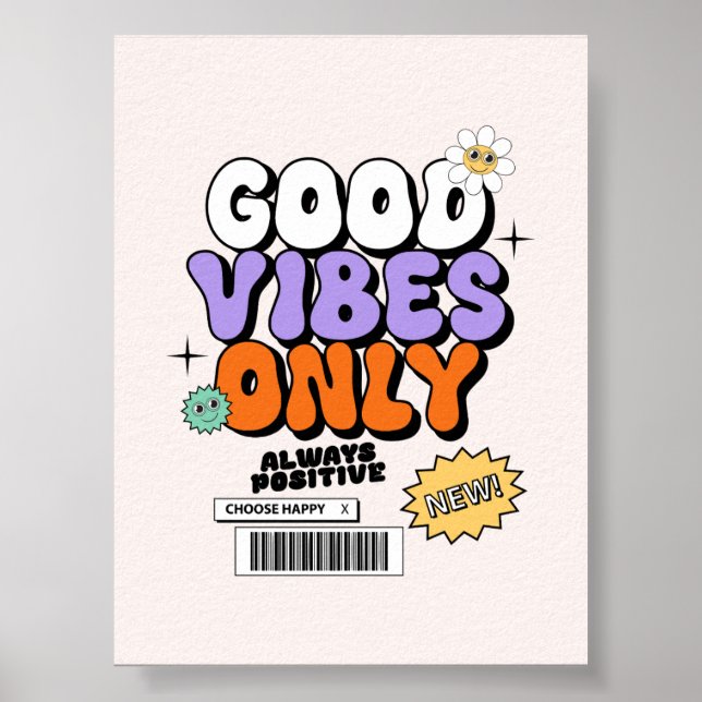 Arte de Parede Simples Poster | apenas boas vibraç (Frente)