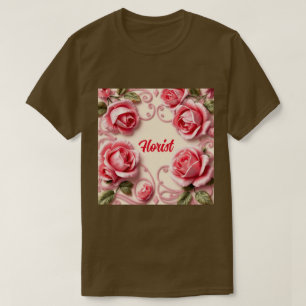 Arte Rosa Nouveau Florist T-Shirt