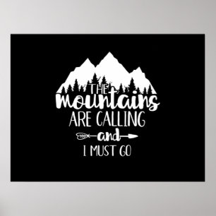 As Montanhas Estão Chamando e Eu Preciso Ir Poster