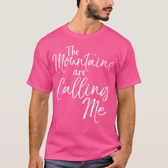 As Montanhas Estão Me Chamando De Camisa De Idiota (Frente)