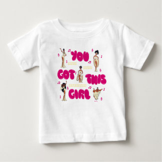As Musas - Você Tem Isso Garota Baby Camiseta