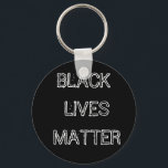 As Vidas Pretas Importam O Botão Chaveiro Lanyard<br><div class="desc">As Vidas Pretas Importam O Botão Chaveiro Lanyard Round</div>