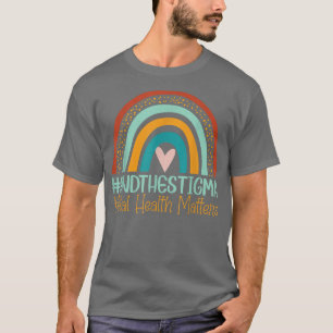 Assuntos De Saúde Mental Camisa Acabar Com O Estig