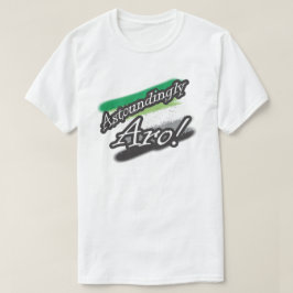 Astoundingly Aro! Camisa