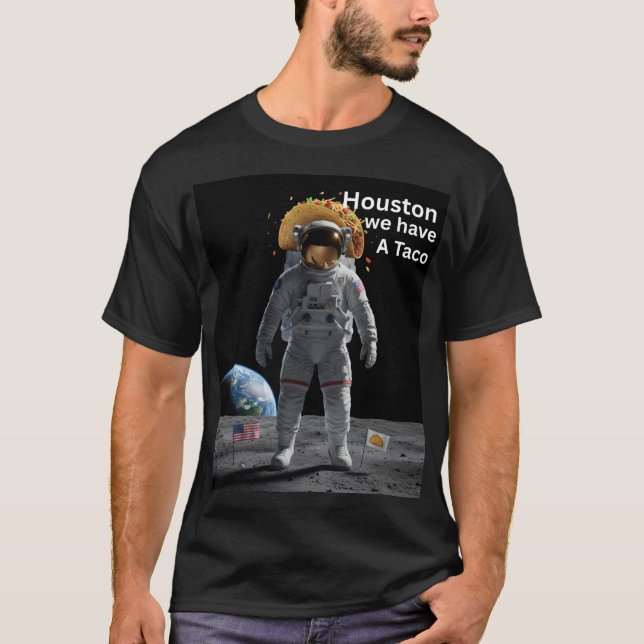 Astronauta do Taco em Camiseta Engraçada no Espaço (Frente)