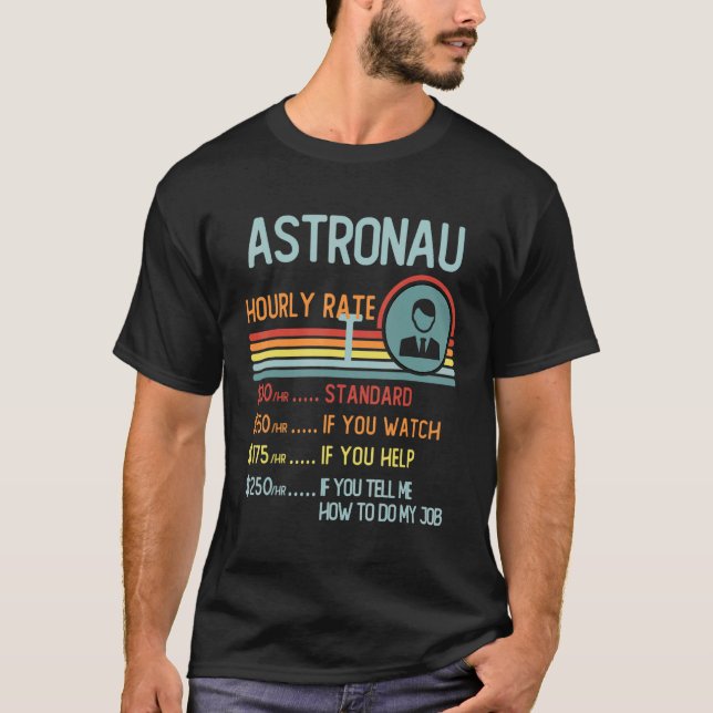 Astronomer Hourly Rate T-Shirt Retro Job Title (Frente)
